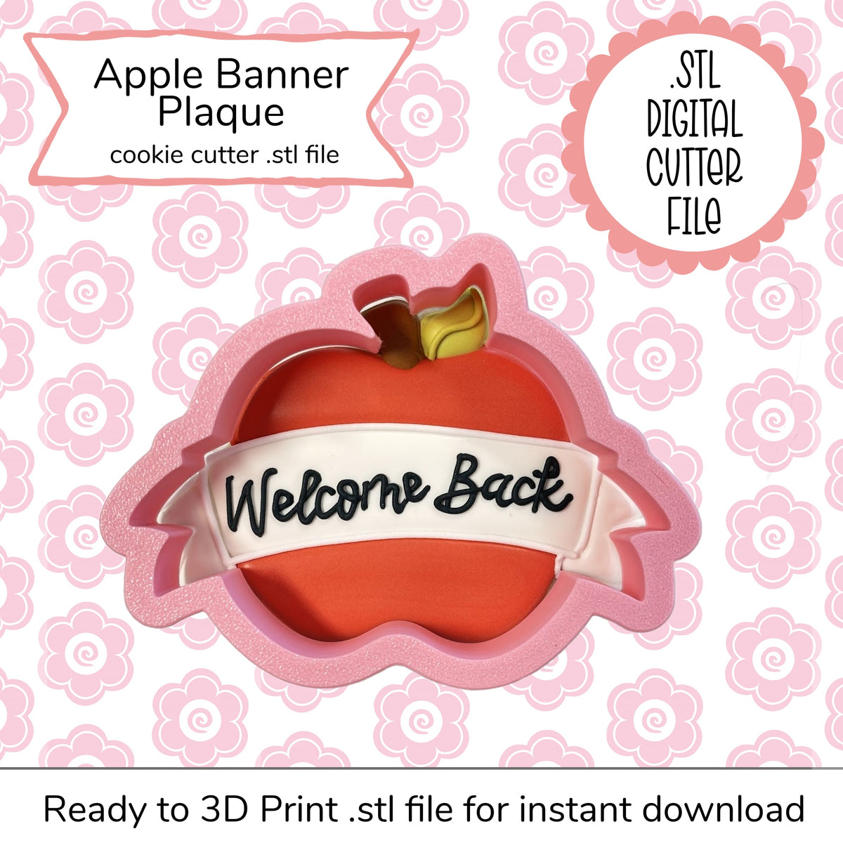 Pink apple-shaped cookie cutter with a white welcome back banner and gold stem apple banner cutter stl file digital file
