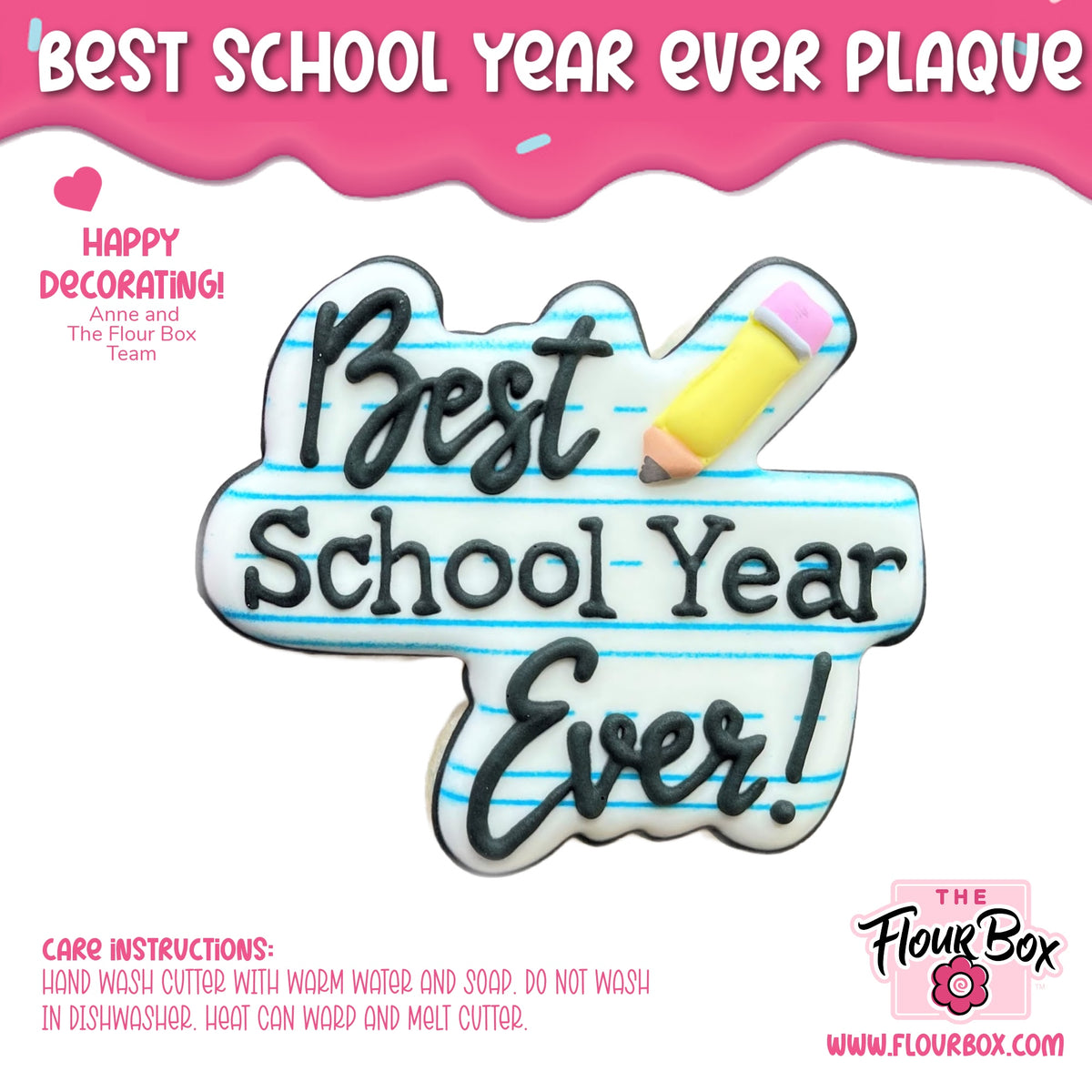 Best school year ever plaque cookie cutter with white notebook-lined design and black cursive lettering with pencil detail