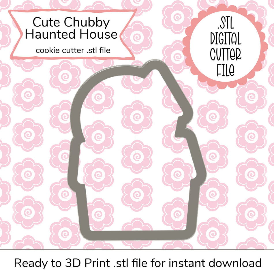 Cute Chubby Haunted House Cutter STL File (digital file)