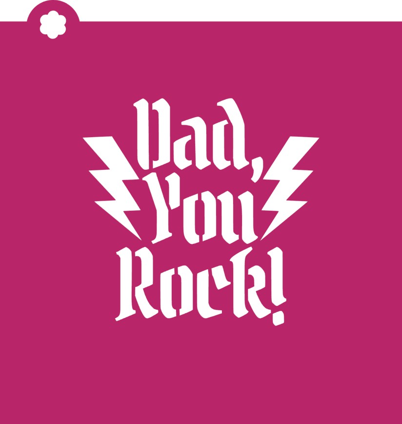 Dad You Rock Stencil