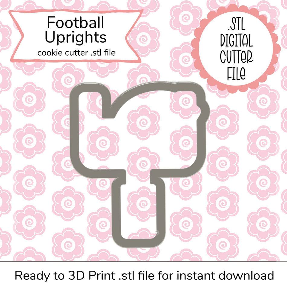 Football Upright STL Cutter File (digital file)