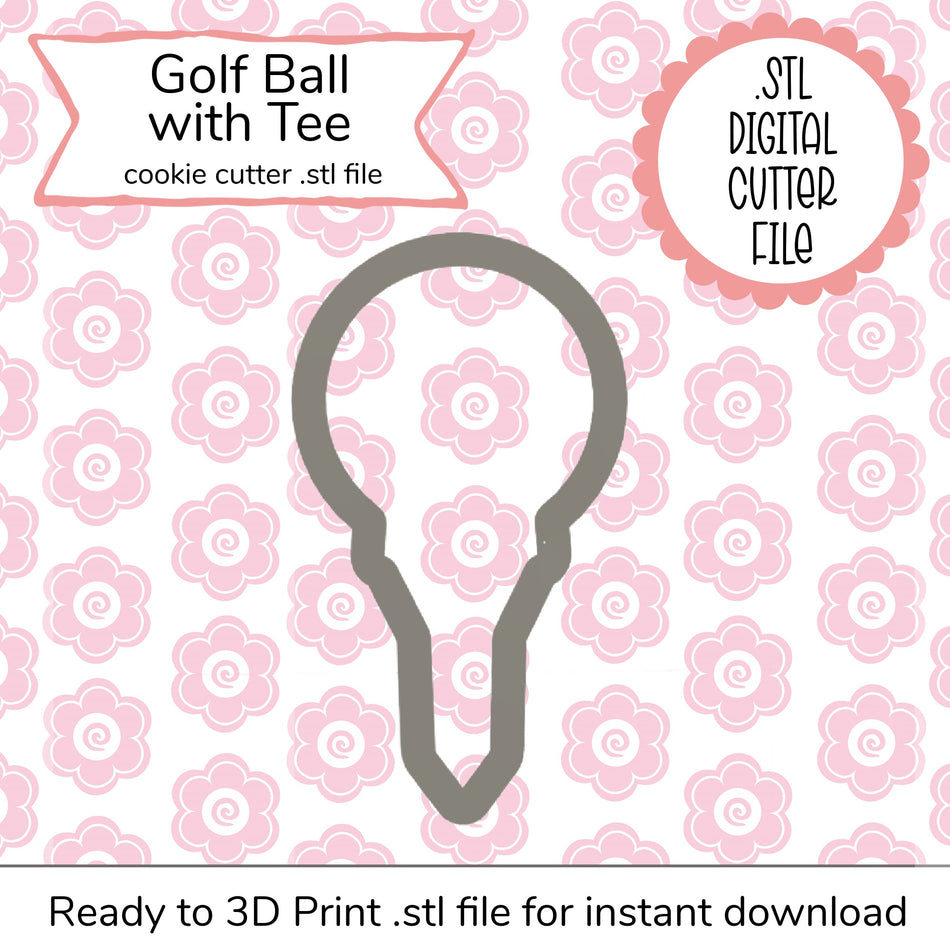 Golf Ball with Tee STL Cutter File (digital file)