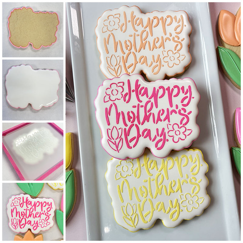Happy Mother's Day Floral Plaque Cookie Cutter WITH STENCIL