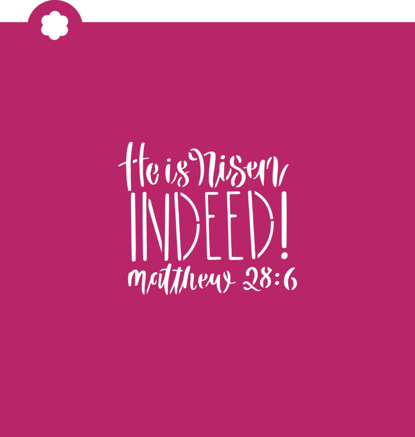 White script and block lettering stencil on solid magenta background for easter decor saying he is risen indeed