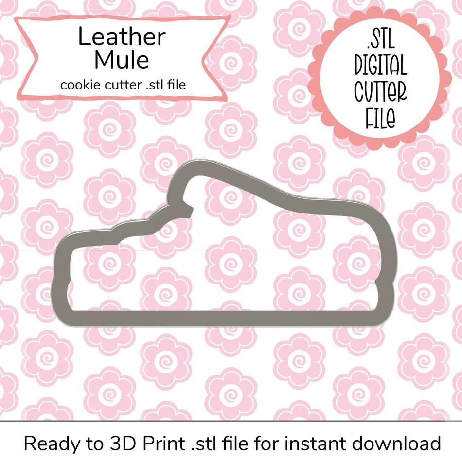 Leather Mule STL Cutter File (digital file)