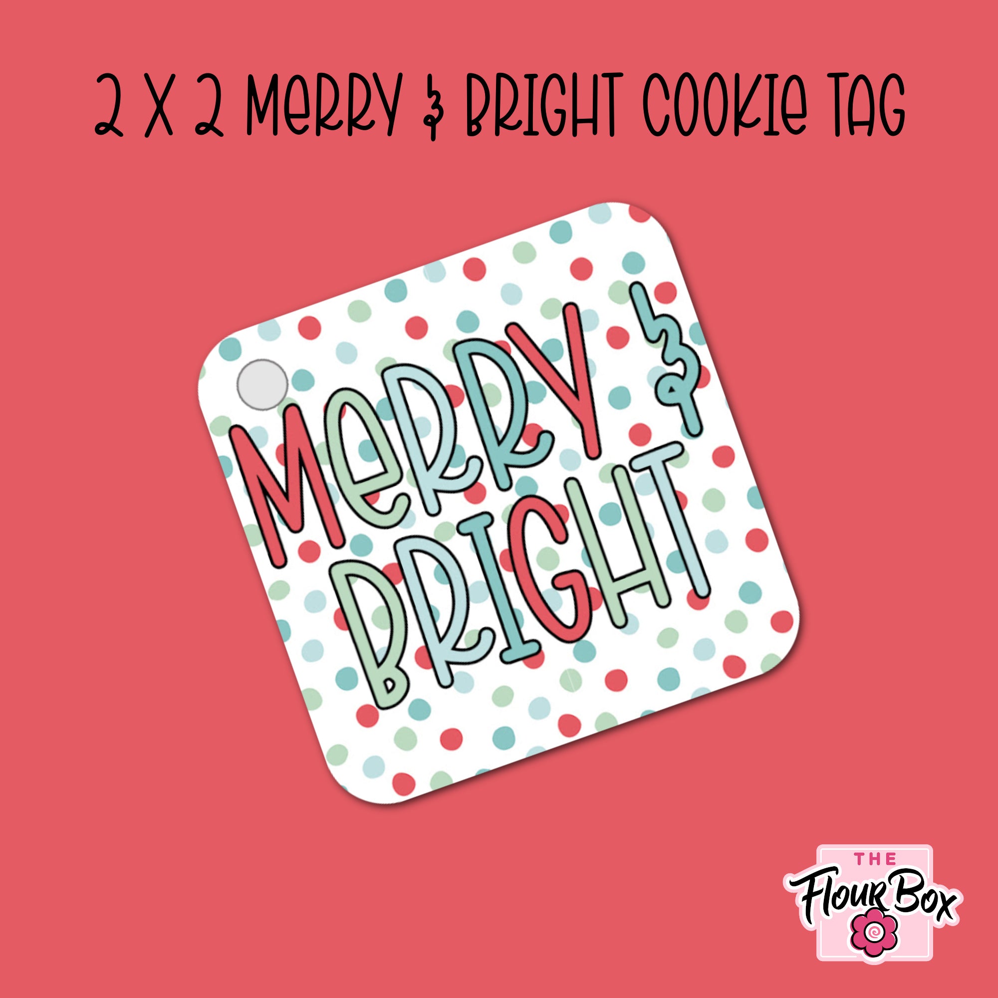 Merry and Bright Cookie Tag - 25 TAGS