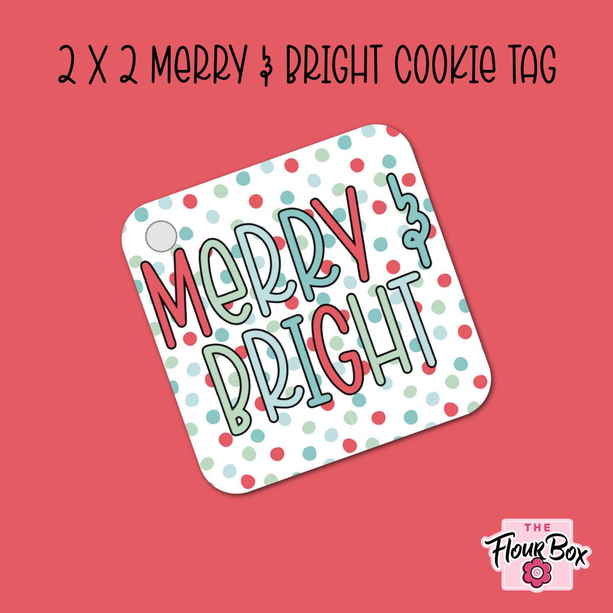 Merry and bright cookie tag with red and teal polka dots and playful outlined lettering on white background, pack of 25
