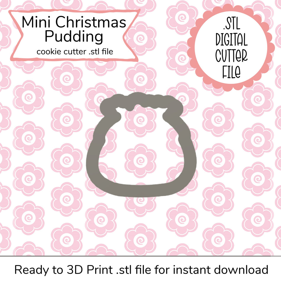 Mini Christmas Pudding STL Cutter File (digital file)