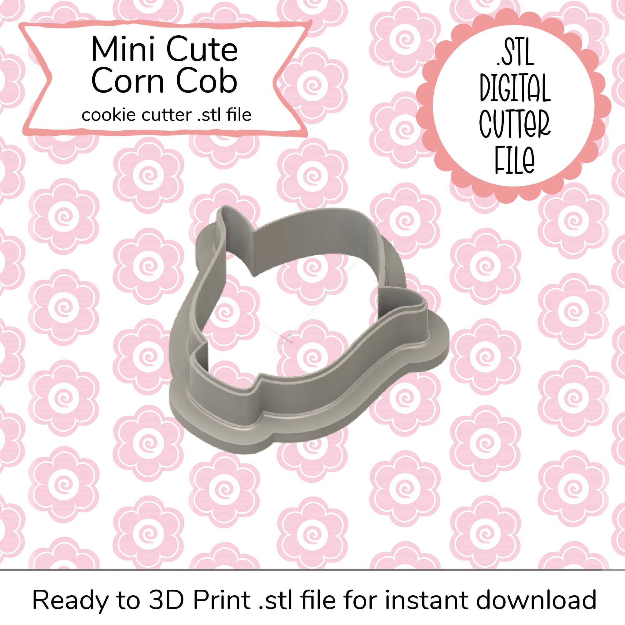 Mini Cute Corn Cob Cutter STL File (digital file)