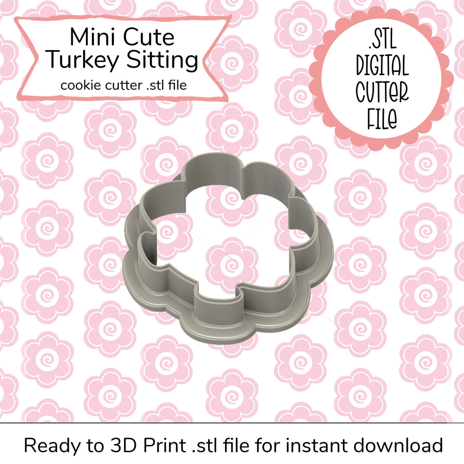 Mini Cute Turkey Sitting Cutter STL File (digital file)