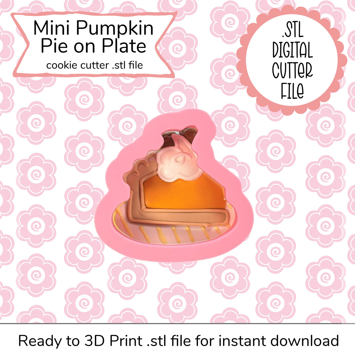 Pink silicone mini pumpkin pie slice cookie cutter on a plate digital STL file for baking crafts