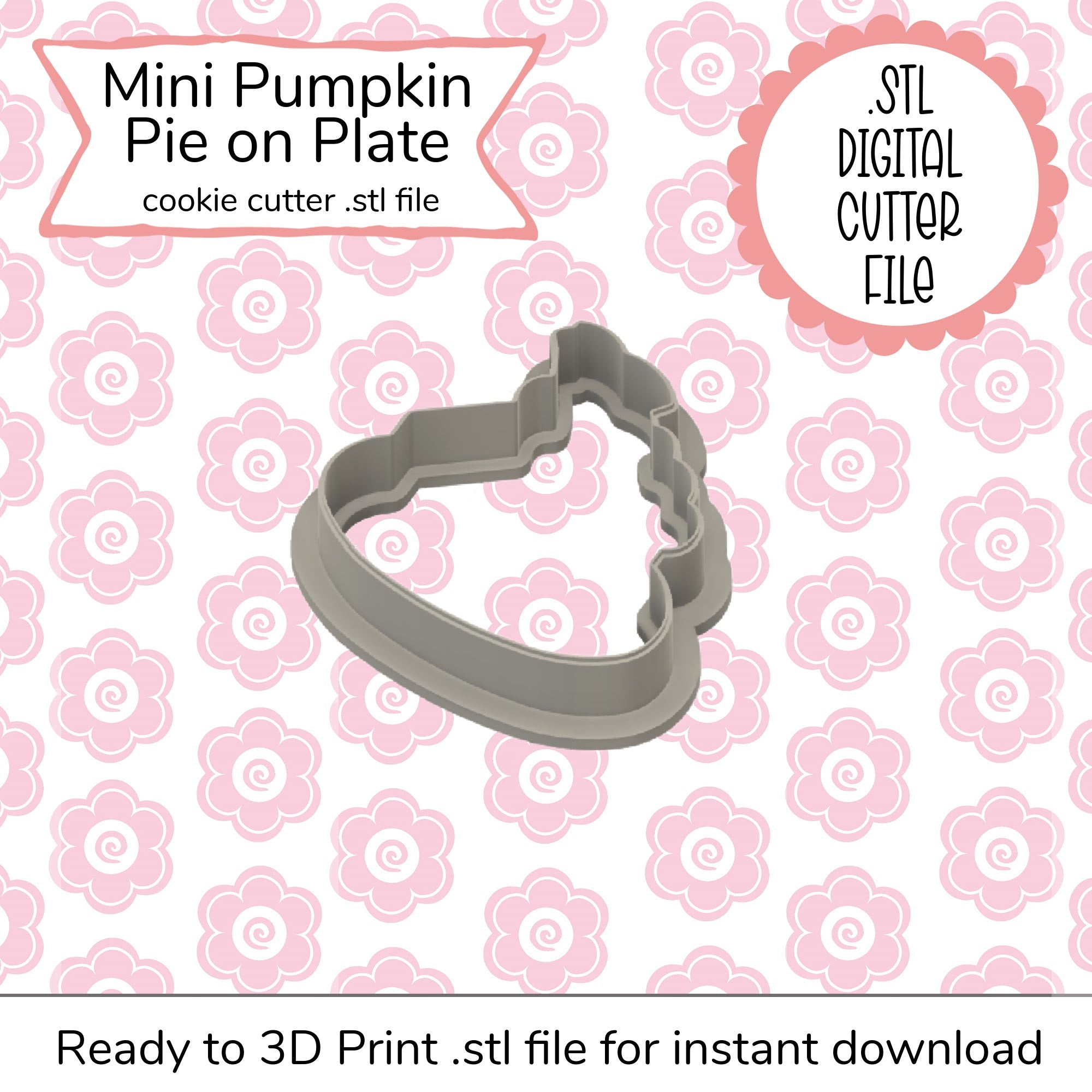 Mini Pumpkin Pie on Plate Cutter STL File (digital file)