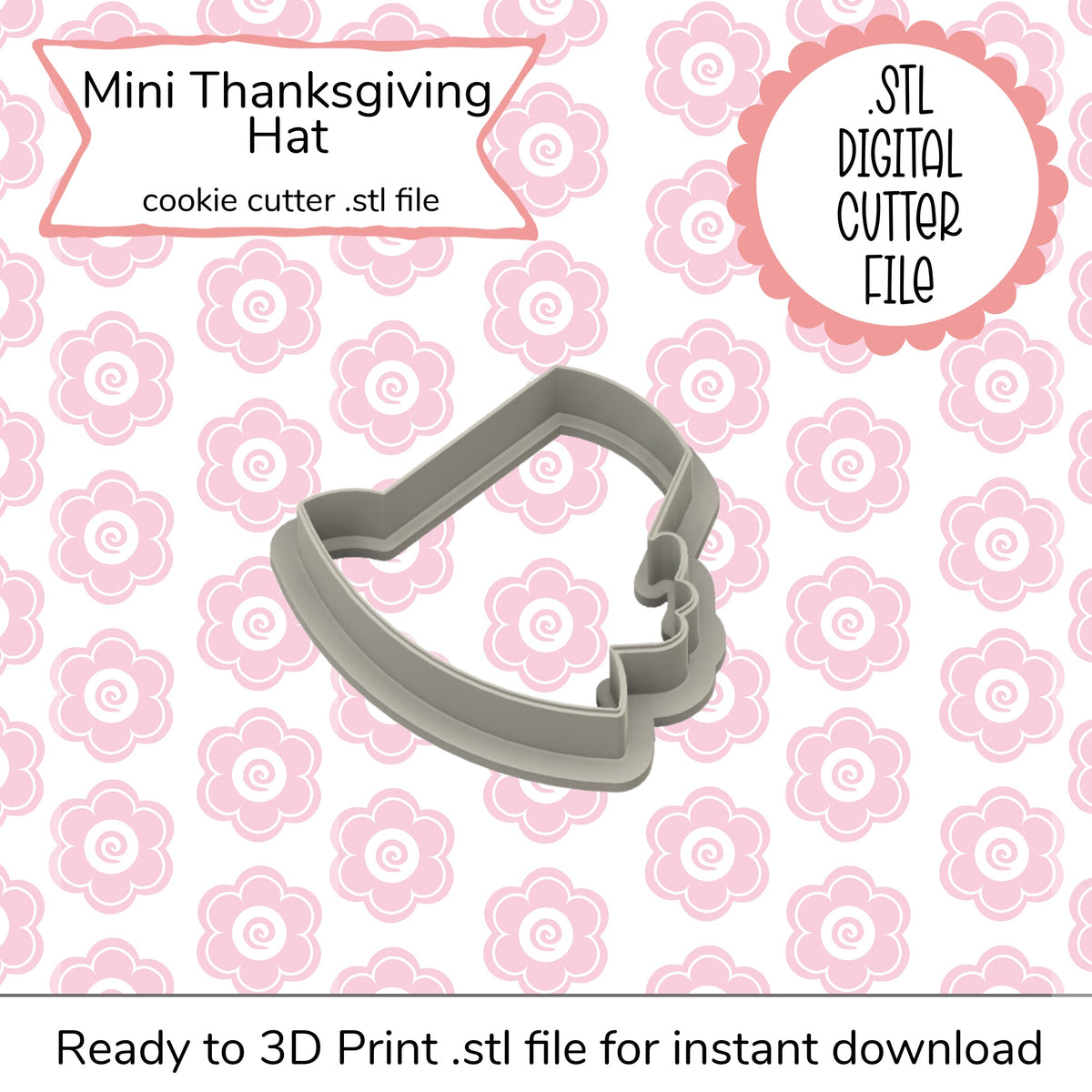 Gray plastic mini thanksgiving hat cookie cutter showing the front for digital STL file use