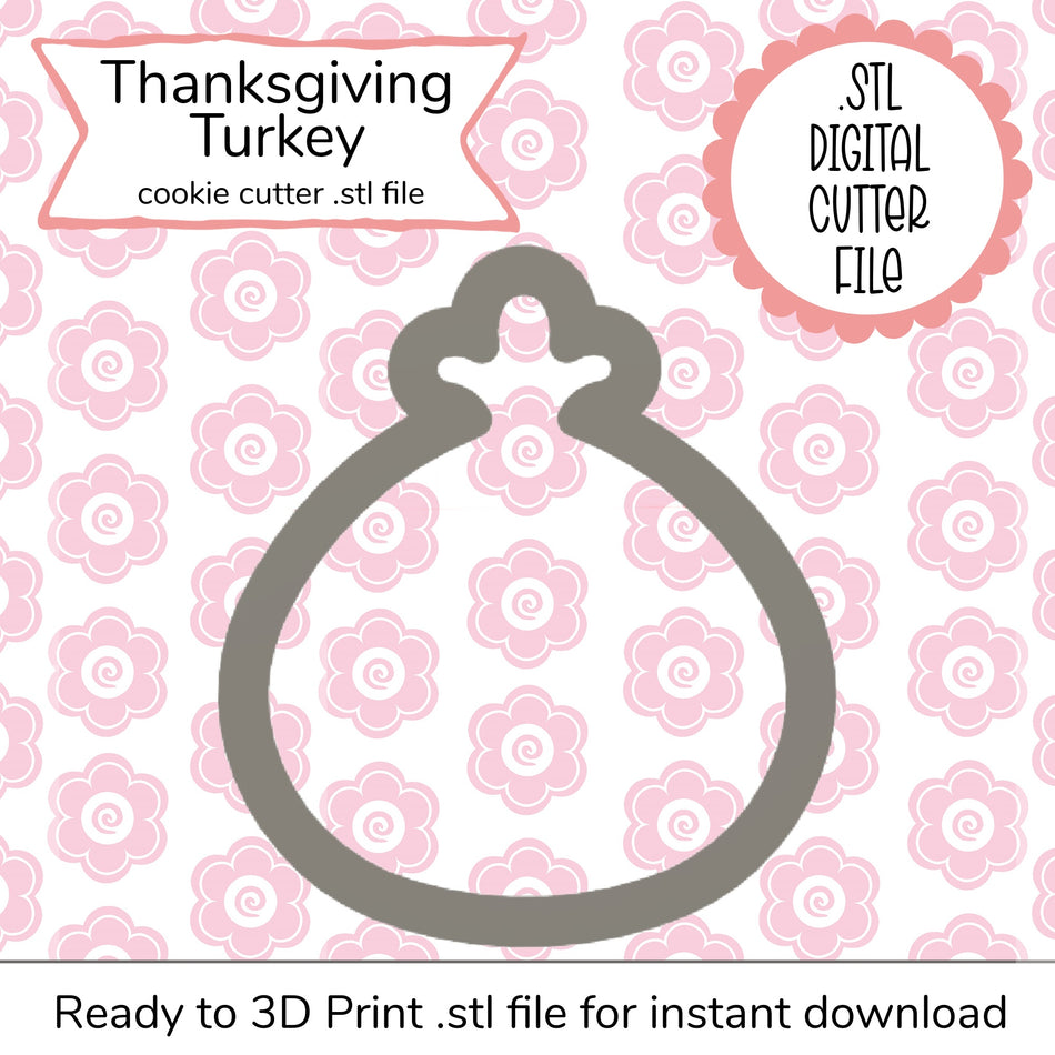Thanksgiving Turkey Cutter STL File (digital file)