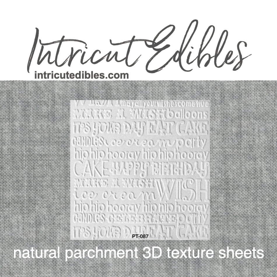 Birthday Text 3D Parchment Texture Sheets by Intricut Edibles