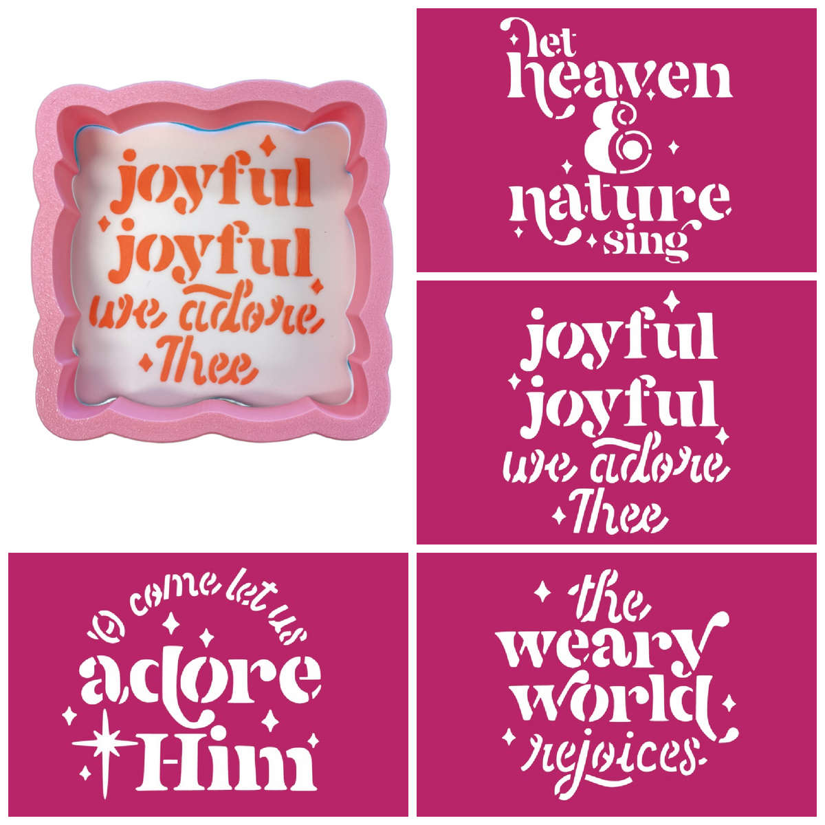 Pink scalloped-edge silicone baking mold with white interior and orange joyful joyful we adore thee text from christmas carol stencil bundle