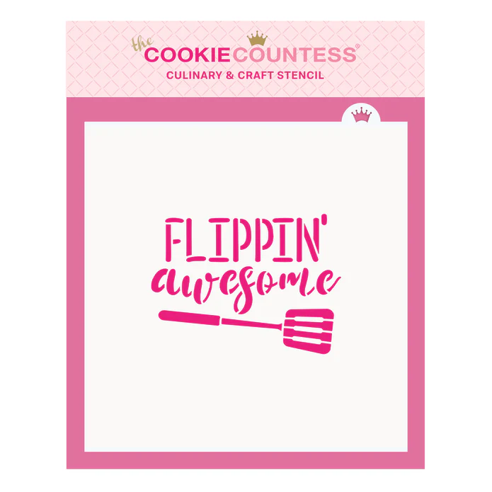 Pink flippin awesome culinary stencil with spatula design by the cookie countess for baking and decorating