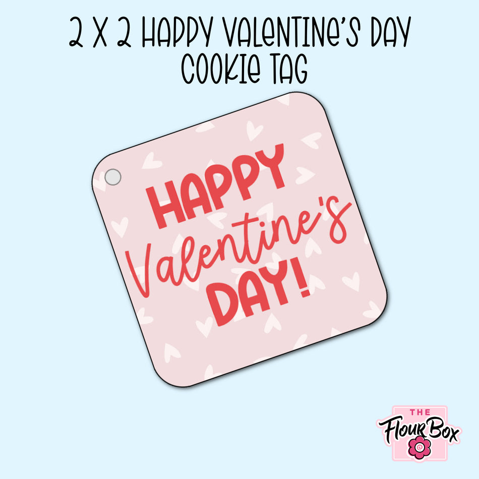Happy Valentine's Day Cookie Tag - 25 TAGS