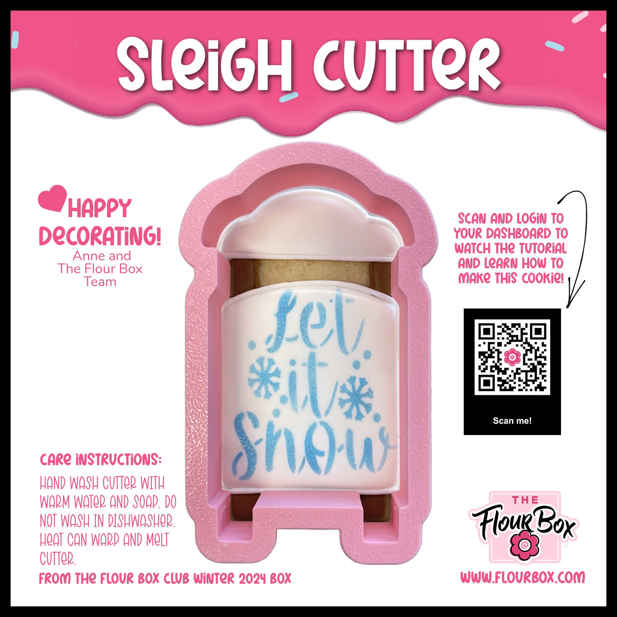 Pink plastic sleigh flour box club cookie cutter with white and gold let it snow cookie in blue cursive script