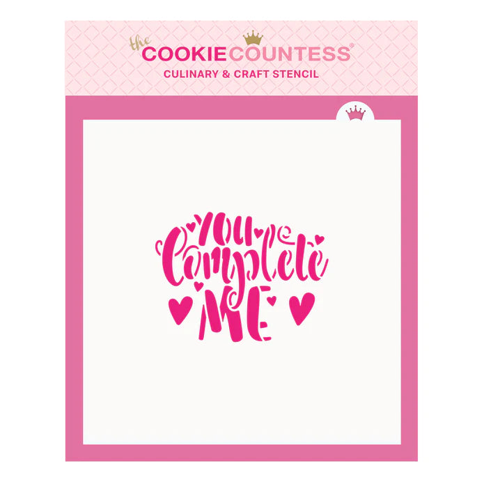 You Complete Me Stencil