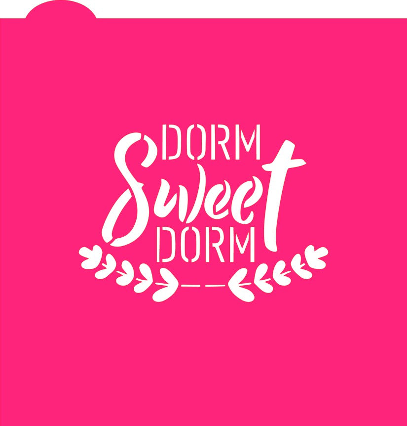 A vibrant pink dorm sweet dorm plaque cookie cutter with stencil featuring a white logo and decorative leafy border