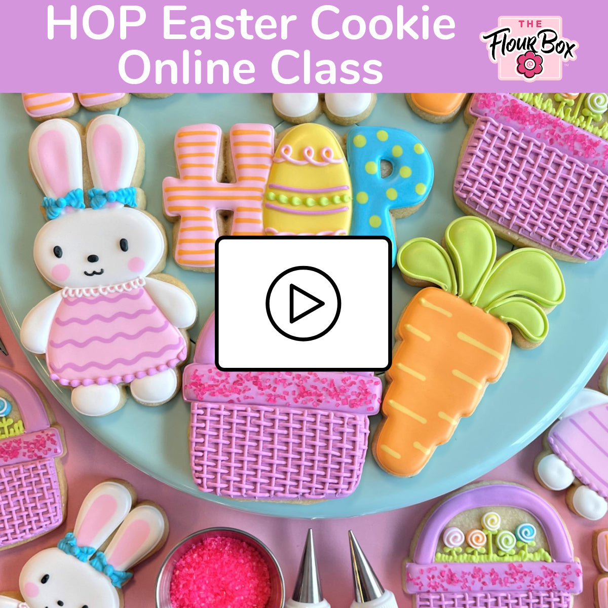 HOP Easter Cookie Decorating Class RECORDING