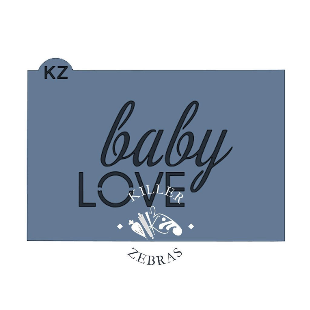 Baby Love KZ Stencil