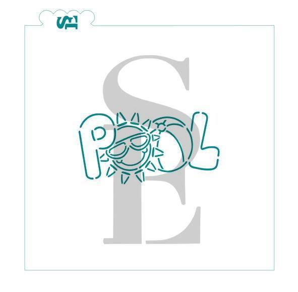 Teal outlined pool pyo se stencil with a smiling sun wearing sunglasses integrated into the lettering