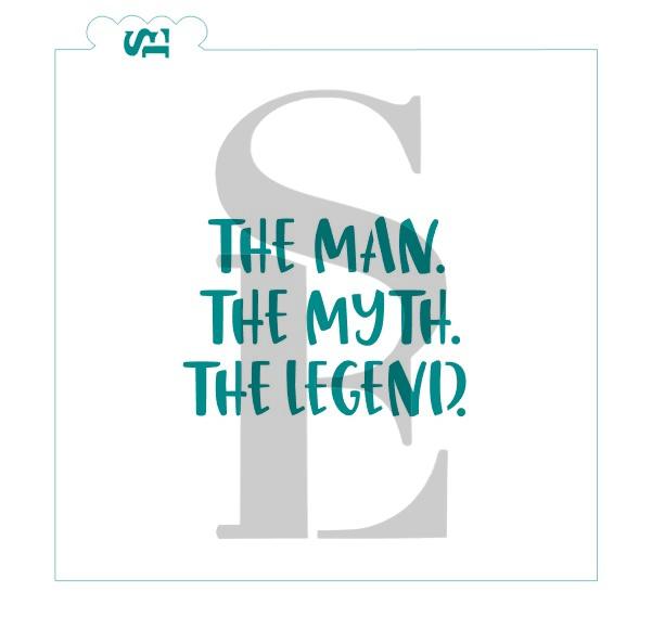 Teal text stencil with the phrase the man in the man the myth the legend se stencil for crafts and decoration