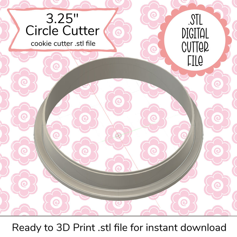 3.25" Circle STL Cutter File (digital file)