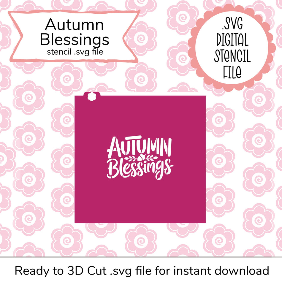 Autumn Blessings SVG Stencil (digital file)