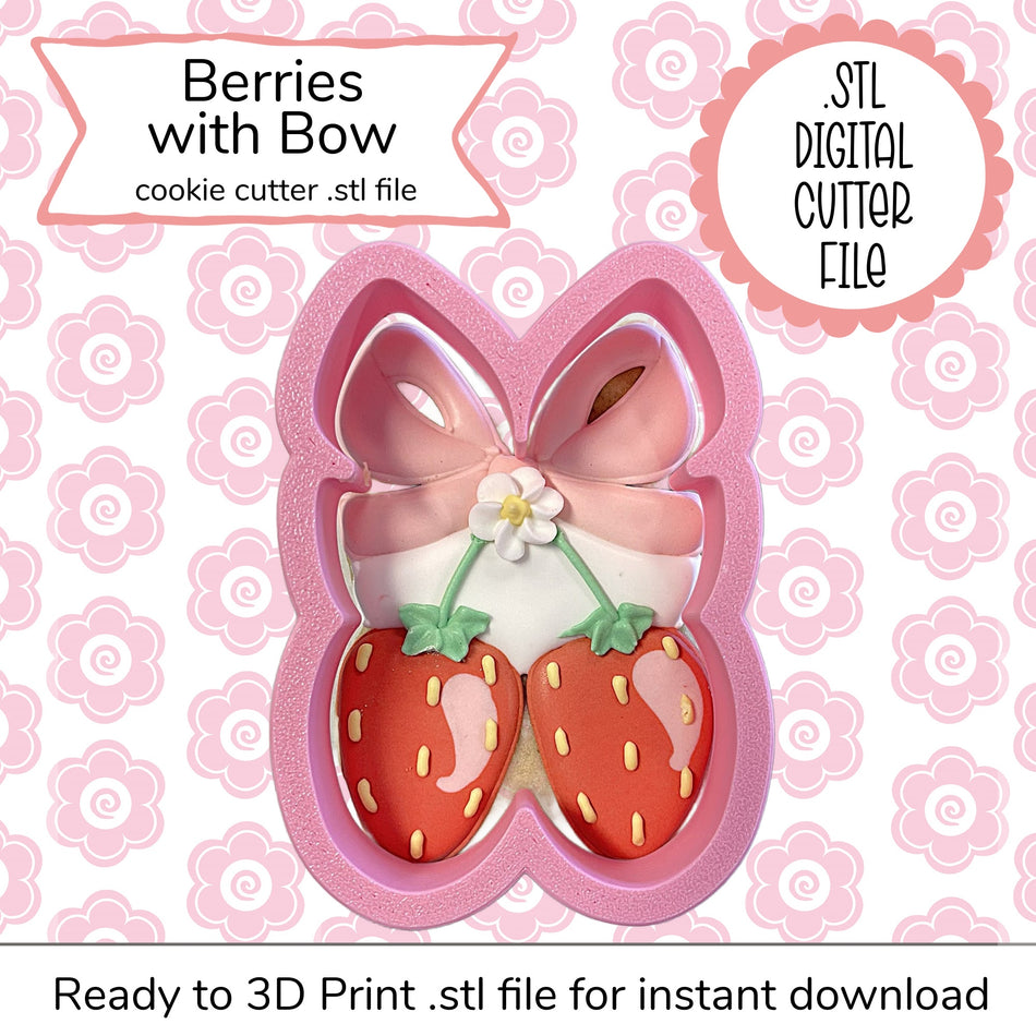 Berries with Bows Cutter STL File (digital file)