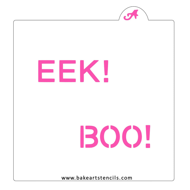 BOO and EEK BakeArt Stencil