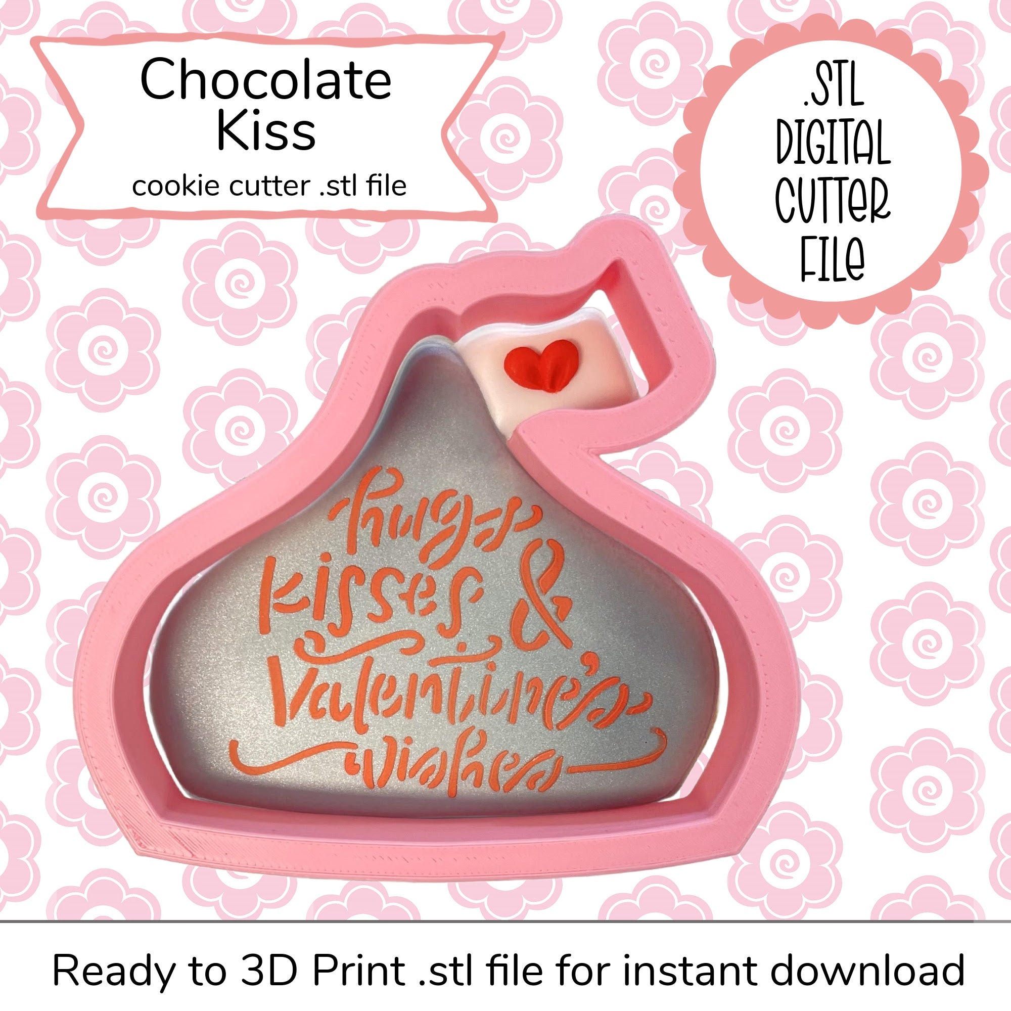 Chocolate Kiss Cutter STL File (digital file)