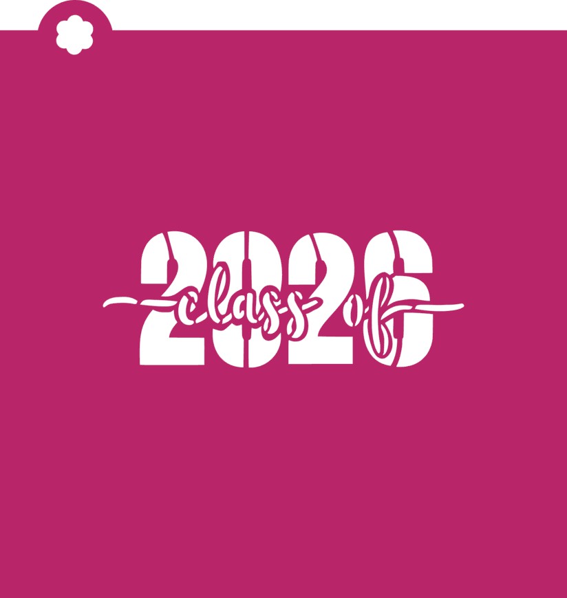 Class of 2026 Stencil
