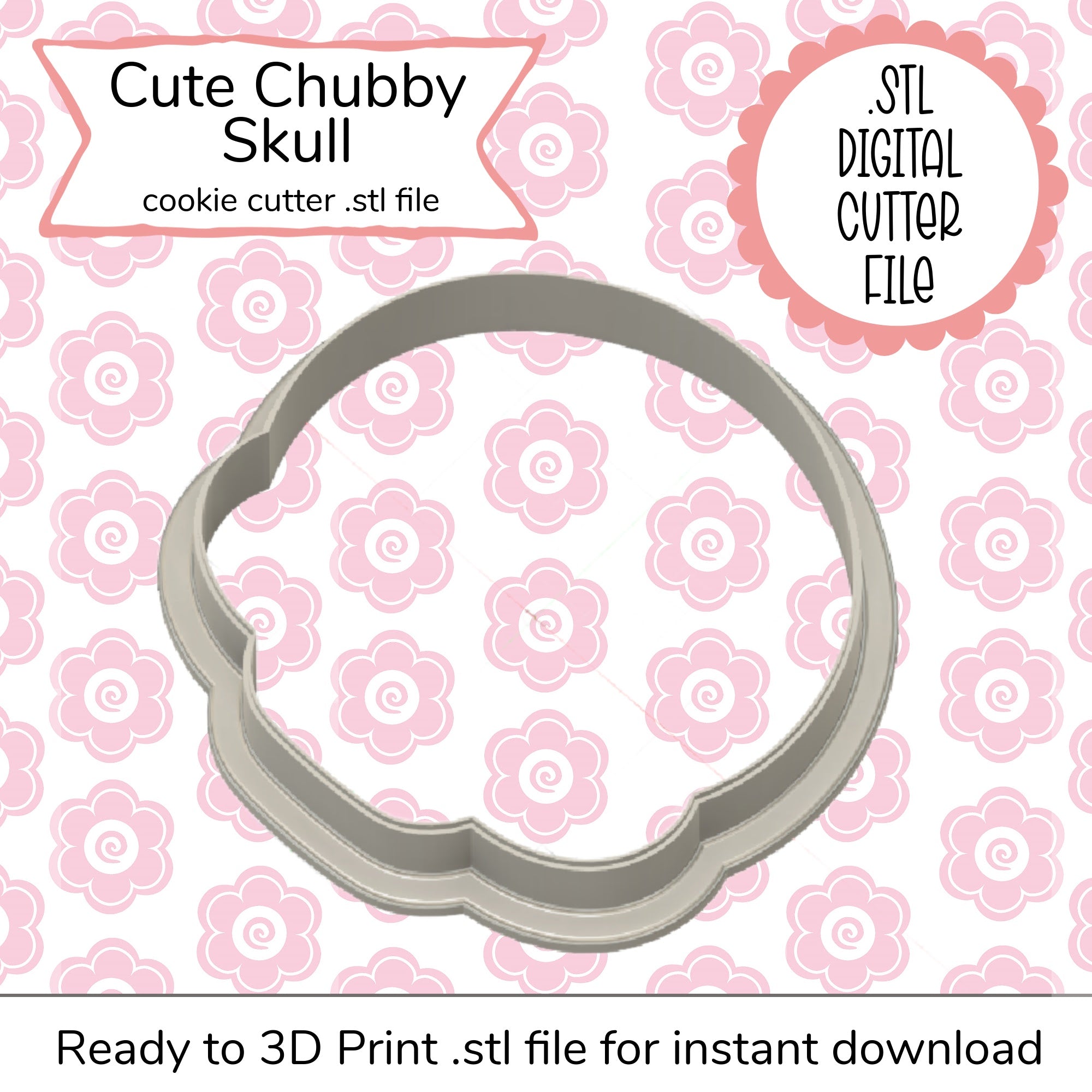 Cute Chubby Skull Cutter STL File (digital file)
