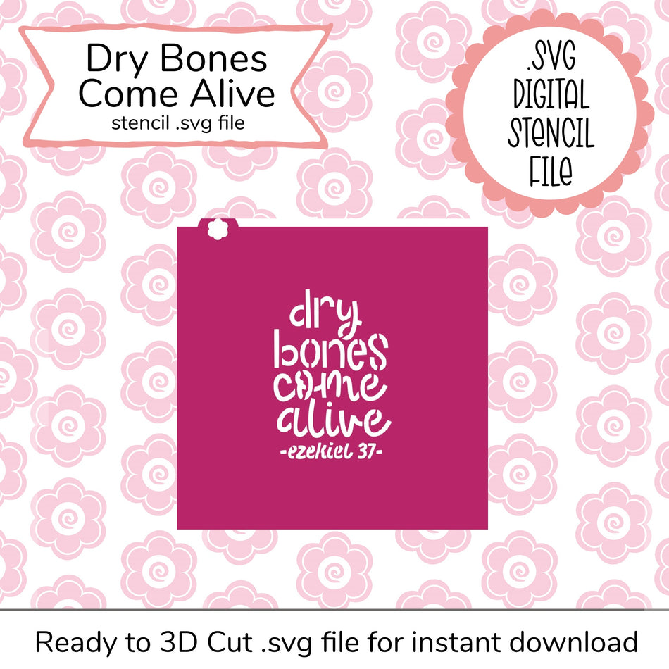 Dry Bones Come Alive Ezekiel 37 SVG Stencil (digital file)