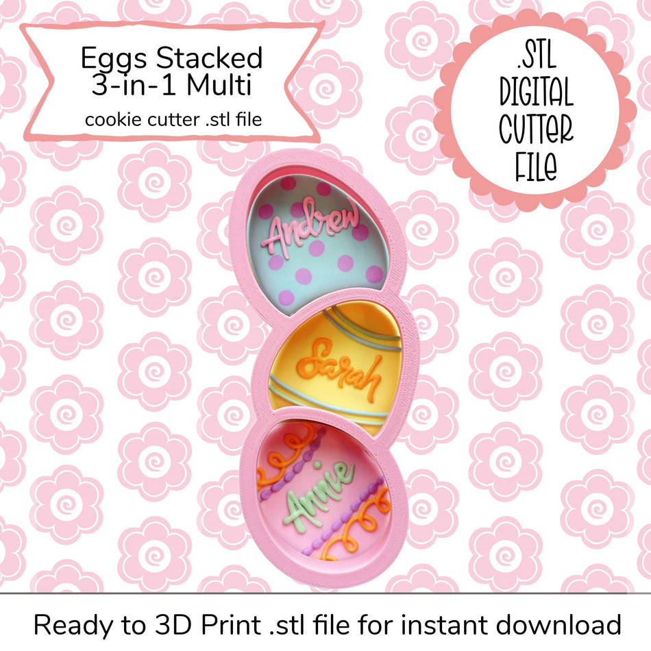 Eggs Stacked 3-in-1 Multi Cutter STL File (digital file)