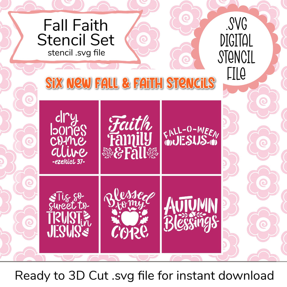 Fall Faith SVG Stencil Set (digital file)