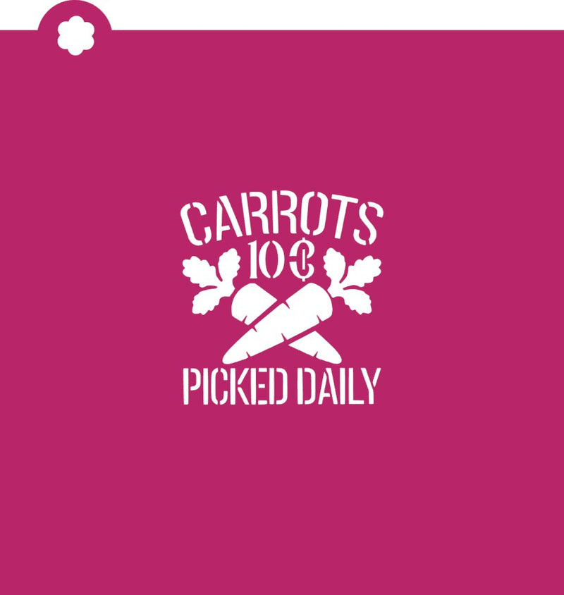 Carrots Picked Daily Stencil