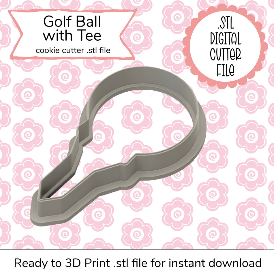 Golf Ball with Tee STL Cutter File (digital file)