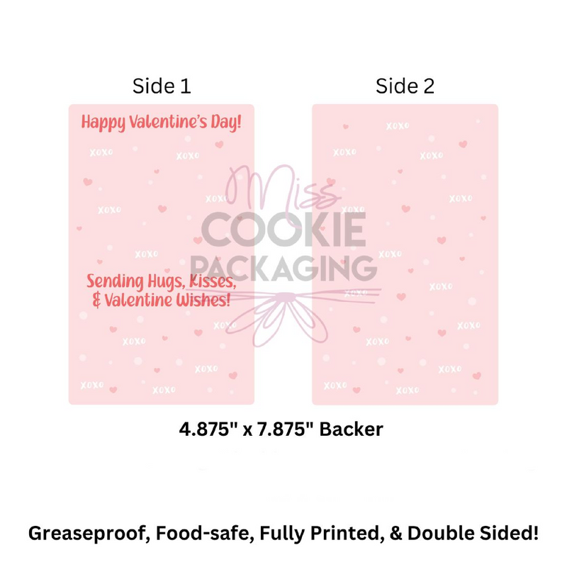 Hugs, Kisses, Valentine Wishes BAG Backer  - QTY 25