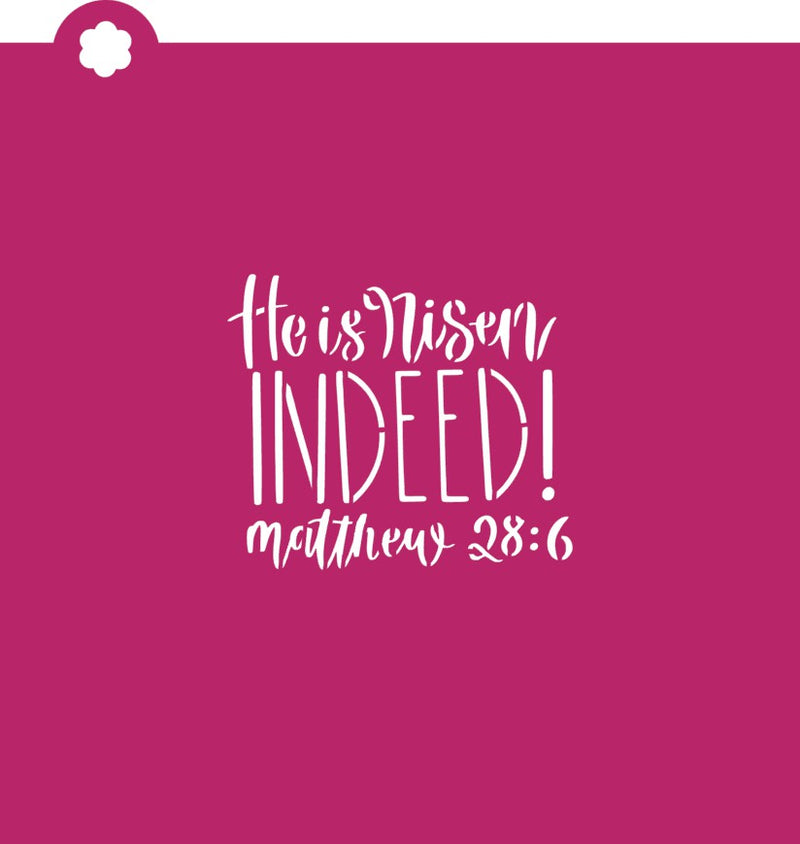 He is Risen Indeed Stencil
