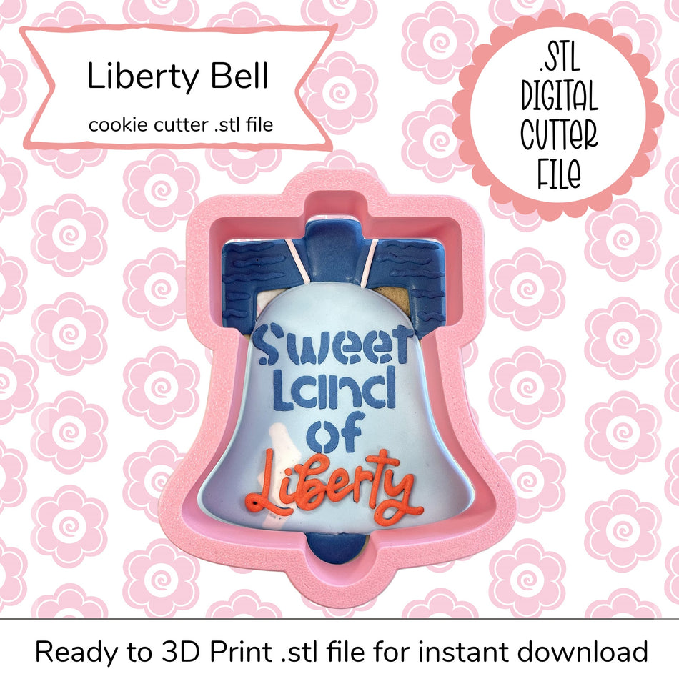 Liberty Bell Cutter STL File (digital file)