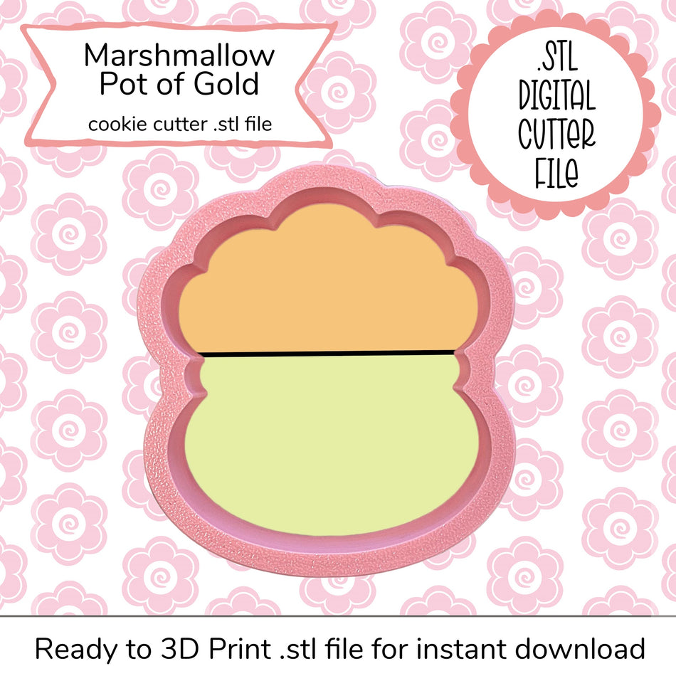 Marshmallow Pot of Gold Cutter STL File (digital file)