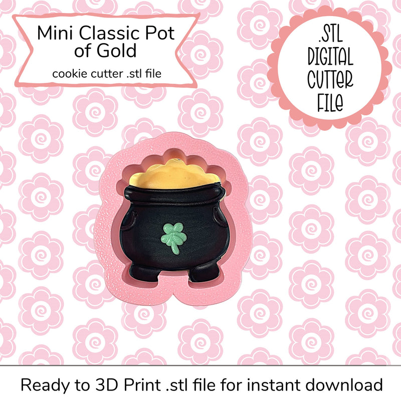 Mini Classic Pot of Gold Cutter STL File (digital file)