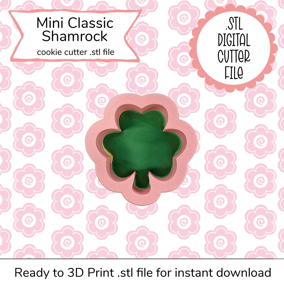 Mini Classic Shamrock Cutter STL File (digital file)