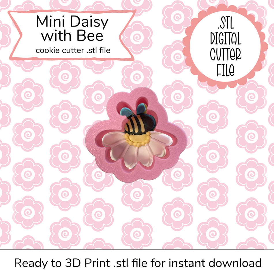 Mini Daisy with Bee Cutter STL File (digital file)