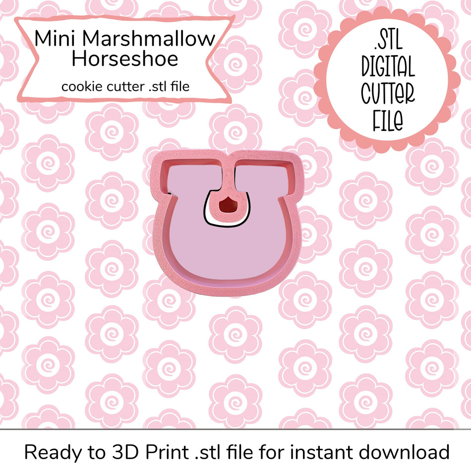 Mini Marshmallow Horseshoe Cutter STL File (digital file)