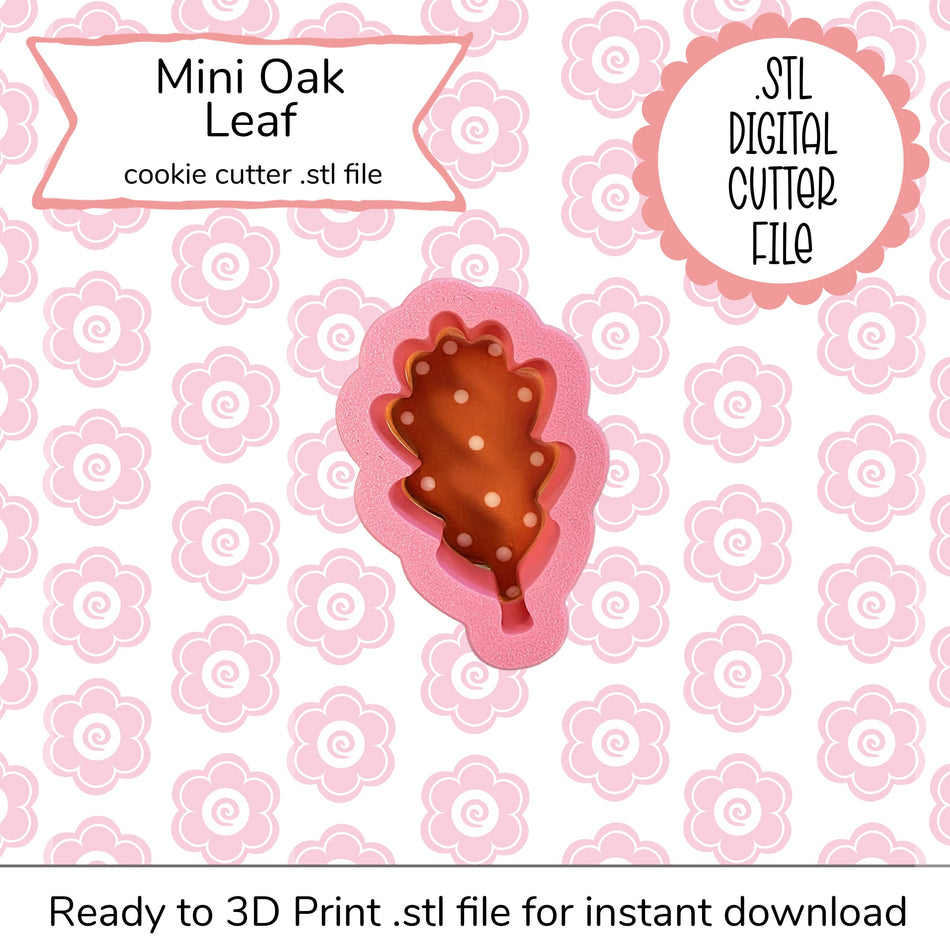 Mini Oak Leaf Cutter STL File (digital file)